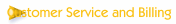 Customer Service and Billing